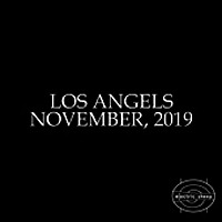 Los Angels November, 2019 / Bajune Tobeta