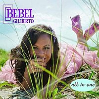 All In One / Bebel Gilberto