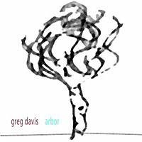 Arbor / Greg Davis