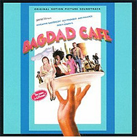 Bagdad Cafe: Original Motion Picture Soundtrack / Various Artists