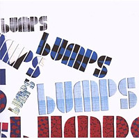 Bumps / Bumps