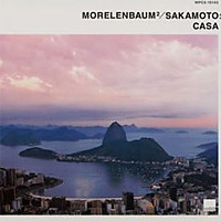 Casa / Morelenbaum2/Sakamoto