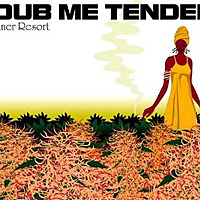 inner Resort~DUB ME TENDER / Various Artists
