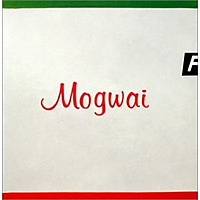 Happy Songs for Happy People / Mogwai