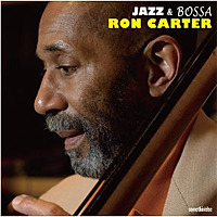 Jazz & Bossa / Ron Carter