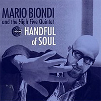 Handful of Soul / Mario Biondi & The High Five Quintet