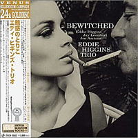 Bewitched / Eddie Higgins Trio