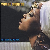 Second Genesis / Wayne Shorter