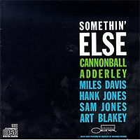 Somethin' Else / Cannonball Adderley