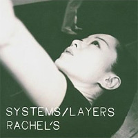 Systems/Layers / Rachel's
