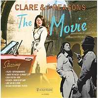 The Movie / Clare & The Reasons