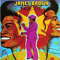 There It Is / James Brown