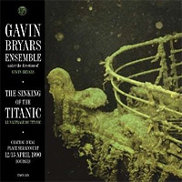 The Sinking of the Titanic / Gavin Bryars
