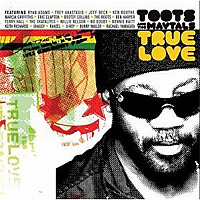 True Love / Toots & The Maytals