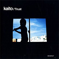 Trust / kaito