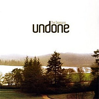 Undone / The Seasons