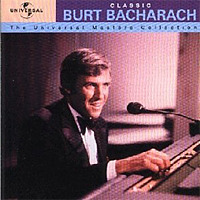 The Universal Masters Collection: Classic Burt Bacharach / Burt Bacharach