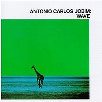 Wave / Antonio Carlos Jobim
